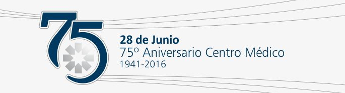 75 Aniversario Centro Médico